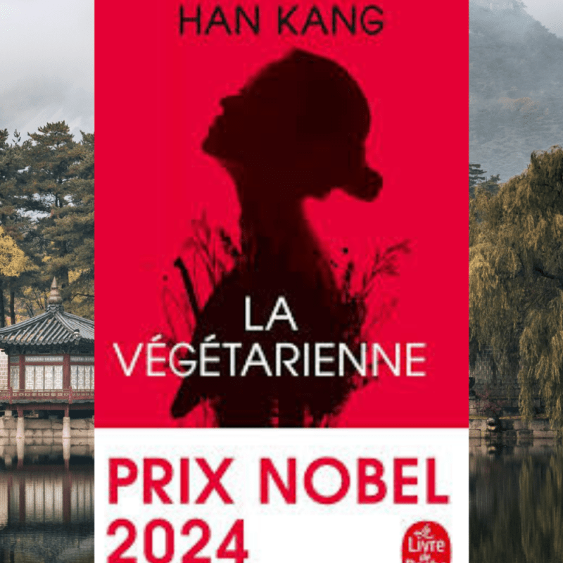 La Végétarienne de Han Kang, une histoire de déchéance mentale&nbsp;extrême
